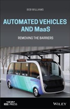 B Williams, Bob Williams - Automated Vehicles and Maas