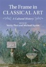 EDITED BY VERITY PLA, Verity (Cornell University Platt, Verity (Cornell University Platt, Verity J. Platt, Platt Verity, Michael Squire... - Frame in Classical Art
