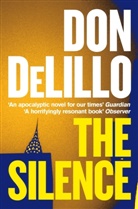 Don DeLillo, DELILLO DON - The Silence