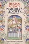 Ionut Epurescu-pascov, Ionu Epurescu-Pascovici, Ionu&amp; Epurescu-Pascovici, Ionut Epurescu-Pascovici - Human Agency in Medieval Society, 1100-1450
