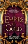 S. A. Chakraborty, S.A. Chakraborty, Shannon Chakraborty - The Empire of Gold