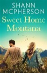 Shann McPherson, MCPHERSON SHANN - Sweet Home Montana