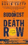 David Sheff - The Buddhist on Death Row