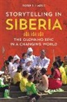 Robin P Harris - Storytelling in Siberia