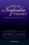 John Paul Ito - Focal Impulse Theory