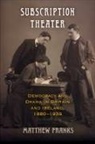 Matthew Franks - Subscription Theater