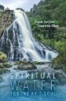 Louanne Chan, Frank Collins - Spiritual Water for the Arid Soul