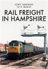 John Dedman, Pete Nurse - Rail Freight in Hampshire
