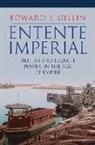 Edward Gillin, Edward J Gillin, Edward J. Gillin - Entente Imperial