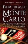Anne Fletcher - From the Mill to Monte Carlo