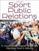Scott E. Branvold, Stephen W. Dittmore, Mike Ross, G. Clayton Stoldt, G. Clayton/ Dittmore Stoldt - Sport Public Relations
