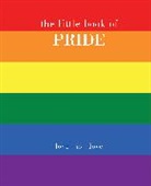Joanna Gray, Gray Joanna - Little Book of Pride
