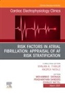 Prashanthan Prashanthan, Mohammad Shenasa, Mohammad (Department of Cardiovascular Services Shenasa, Shenasa Mohammad - Risk Factors in Atrial Fibrillation: Appraisal of AF Risk Stratification, An Issue of Cardiac Electrophysiology Clinics: Volume 13-1