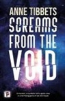 Anne Tibbets - Screams From the Void