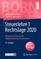 Manfred Bornhofen, Martin C. Bornhofen - Steuerlehre 1 Rechtslage 2020