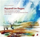 Hartmut Sommerschuh - Aquarell im Regen