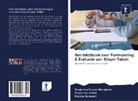 Goswami, Raksha Goswami, Deepa Kumawat, Deepak Kumawat, Shelendra Kuma Manglavat, Shelendra Kumar Manglavat - Een tekstboek over Formulering & Evaluatie van Bilayer Tablet