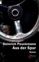 Heinrich Peuckmann - Aus der Spur