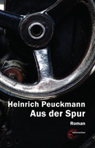 Heinrich Peuckmann - Aus der Spur