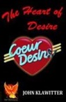 John Klawitter - The Heart of Desire