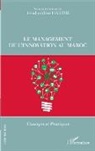 Imad-eddine Hatimi - Le management de l'innovation au Maroc