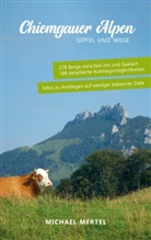 Michael Mertel - Chiemgauer Alpen