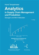 Horst Tempelmeier - Analytics in Supply Chain Management und Produktion