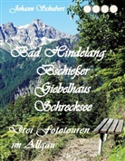 Johann Schubert - Bad Hindelang Bschießer Schrecksee Giebelhaus