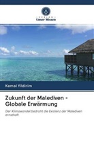 Kemal Yildirim - Zukunft der Malediven - Globale Erwärmung