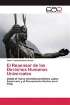 Cliver Ccahuanihancco Arque - El Repensar de los Derechos Humanos Universales