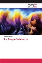 Daniela Rendón - La Pequeña Muerte