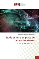Fenitriniana Miharisoa Ramboarison - Etude et mise en place de la securité réseau