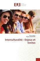Régine Atzenhoffer, Thierr Bidon, Thierry Bidon - Interculturalité - Enjeux et limites