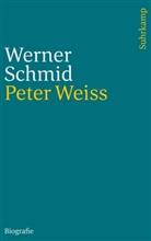 Werner Schmidt - Peter Weiss
