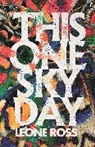 Leone Ross, Ross Leone - This One Sky Day