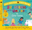 Julia Donaldson, Julian Clary, Noma Dumezweni, Lauren Laverne, Lydia Monks, Joanna Page... - Sugarlump and the Unicorn and Other Stories