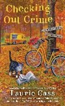 Laurie Cass - Checking Out Crime