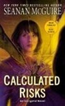Seanan Mcguire - Calculated Risks
