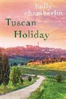 Holly Chamberlin - Tuscan Holiday