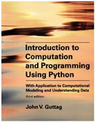 John V Guttag, John V. Guttag - Introduction to Computation and Programming Using Python