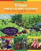 Greg Grant - Texas Fruit & Vegetable Gardening, 2nd Edition