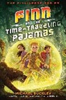 Michael Buckley - Finn and the Time-Traveling Pajamas