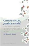 Robert V. Gerard - Cambia Tu Adn, Cambia Tu Vida