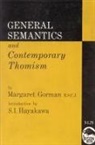 Margaret Gorman, R. S. C. J. Margaret Gorman - General Semantics and Contemporary Thomism