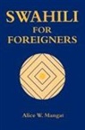 Alice Wanjiku Mangat - Swahili for Foreigners