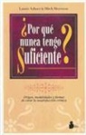 Laurie Ashner, Mitch Meyerson - Por Que Nunca Tengo Suficiente?
