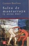 Carmen Boullosa - Salto de Mantarraya y Otros DOS