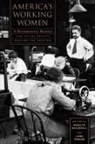 Rosalyn Baxandall, Rosalyn Fraad Baxandall, Linda Gordon, Linda Perlman Gordon - America's Working Women