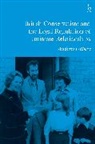 Andrew Gilbert - British Conservatism and the Legal Regulation of Intimate Relationship