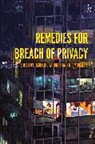 N A Moreham, NA Moreham, Nicole Moreham, Jason NE Varuhas, N A Moreham, N. A. Moreham... - Remedies for Breach of Privacy